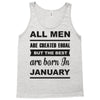 all men are created equal january Tank Top