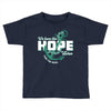 We Have This Hope As An Anchor For The Soul Toddler T-shirt