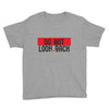 do not look honey back Youth Tee
