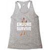 endure and survive Racerback Tank