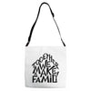 together we make a family Adjustable Strap Totes