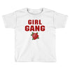 Girl Gang Toddler T-shirt