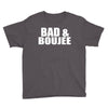 bad &amp; boujee Youth Tee