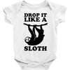 drop like a sloth Baby Bodysuit