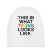 This Is What Trans Looks Like Baby Beanies