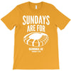 sundays are for football foot ball T-Shirt