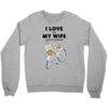 i love when my wife lets me buy another bike Crewneck Sweatshirt