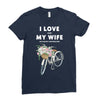 i love when my wife lets me buy another bike Ladies Fitted T-Shirt