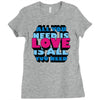 all you need is love is all you need Ladies Fitted T-Shirt