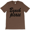 beach please T-Shirt