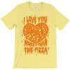 pizza! T-Shirt