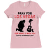 Pray for Las Vegas, Route 91 Harvest 2017 Ladies Fitted T-Shirt