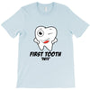 First Tooth Date T-Shirt