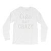 cute but crazy Long Sleeve Shirts