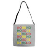 ho ho ho Adjustable Strap Totes