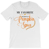 my favorite season is pumpkin spice T-Shirt