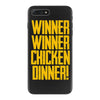 Winner Winner Chicken Dinner iPhone 7 Plus Case