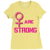 Women's March We are Strong Ladies Fitted T-Shirt