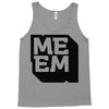 memeingful Tank Top