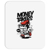 money takers Mousepad