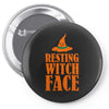 resting witch face Pin-back button