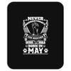 Never Underestimate Dog Rescuer Who Was Born May Mousepad