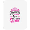 Celebrating With the 1st Birthday Queen Mousepad