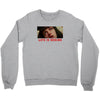 Life Is Boring Crewneck Sweatshirt