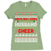 santa only comes once a year husband is always here to cheer Ladies Fitted T-Shirt