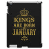 kings are born in january iPad 3 and 4 Case