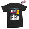 Forget Glass Slippers This Princess Wears Fire Boots Exclusive T-shirt