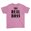 The Boss - The Real Boss Youth Tee