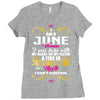 i am a june women Ladies Fitted T-Shirt