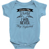 i love the world i will never stop exploring Baby Bodysuit