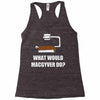 what would macgyver do Racerback Tank