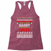 santa only comes once a year daddy is always here to cheer Racerback Tank