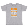 all men are created equal but only the best are born in february Toddler T-shirt