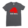 bad bull (2) Ladies Fitted T-Shirt