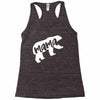 mama bear 1 Racerback Tank