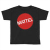 MATTELS Toddler T-shirt
