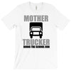 mother trucker doing the school run T-Shirt