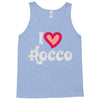 i love rocco Tank Top