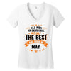 All Men Created Equal But The Best Born In May Women's V-Neck T-Shirt