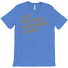 let trans women live T-Shirt