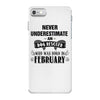 never underestimate an old man who was born in february iPhone 7 Case