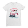An August Girl Like A Flowers Ladies Fitted T-Shirt