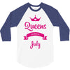 queens are born in july 3/4 Sleeve Shirt