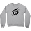 game on Crewneck Sweatshirt