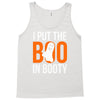i put the boo in booty Tank Top