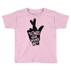 things will work out Toddler T-shirt
